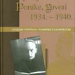 Alojzije Stepinac, nadbiskup zagrebački: Propovijedi, govori, poruke (1934.-1940.)