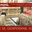 Otvorenje izložbe prigodom 20. obljetnice proglašenja blaženim Alojzija Stepinca „U Tebe se, Gospodine, uzdam!“